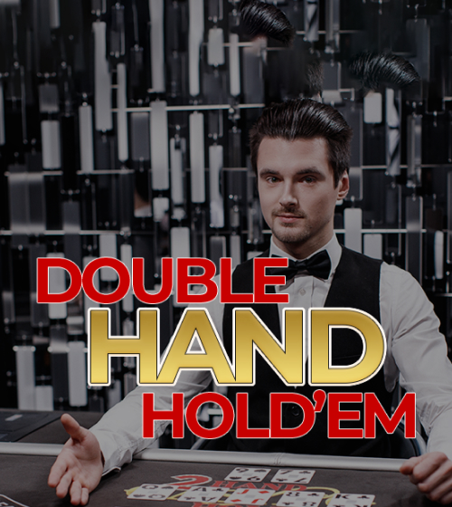 Double Hand Hold’Em
